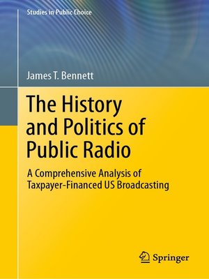 cover image of The History and Politics of Public Radio